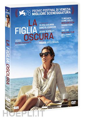 maggie gyllenhaal - figlia oscura (la)