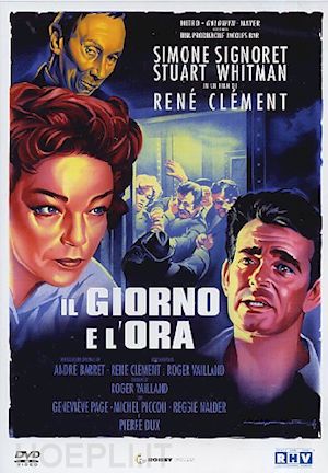 rene clement - giorno e l'ora (il)