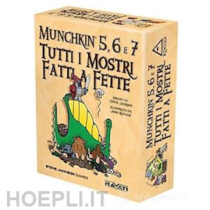 jackson steve - munchkin 5, 6 e 7. tutti i mostri fatti a fette