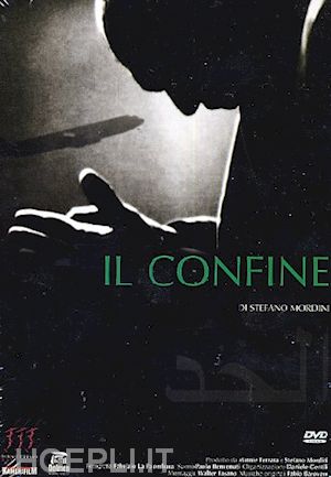 stefano mordini - confine (il)