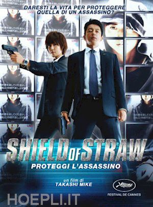 takashi miike - shield of straw - proteggi l'assassino
