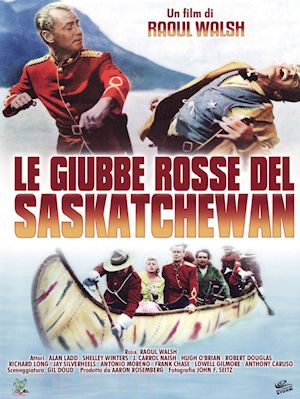 raoul walsh - giubbe rosse del saskatchewan (le)