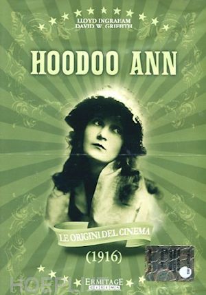 david w. griffith;lloyd ingraham - hoodoo ann