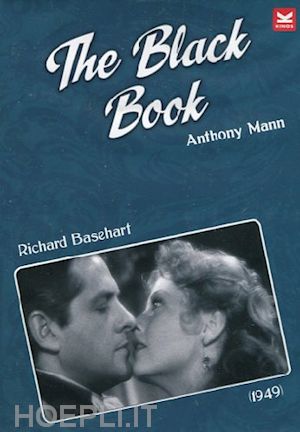 anthony mann - black book (the) - il regno del terrore