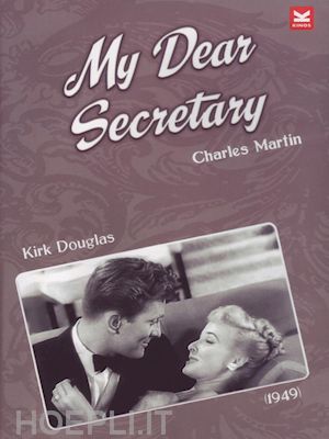 charles martin - cara segretaria (la) - my dear secretary