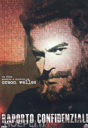 orson welles - rapporto confidenziale