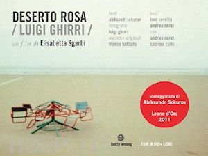elisabetta sgarbi - deserto rosa / luigi ghirri (dvd+libro)