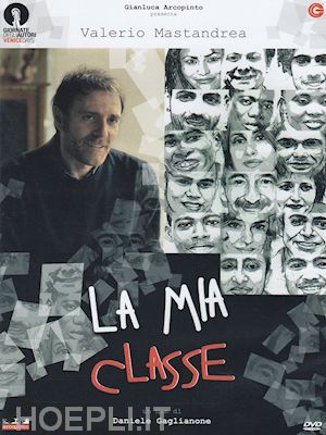 daniele gaglianone - mia classe (la)