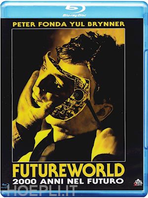 richard t. heffron - futureworld - 2000 anni nel futuro