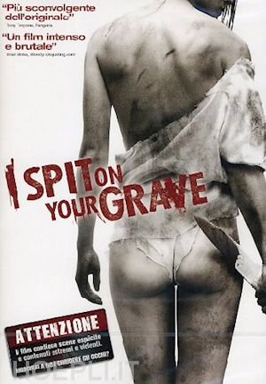 steven r. monroe - i spit on your grave (2010)