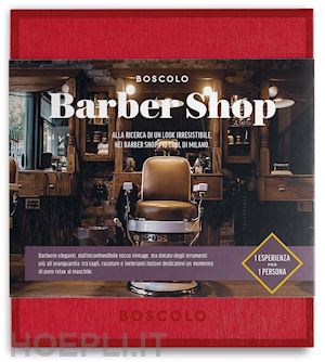 - boscolo gift - barber shop