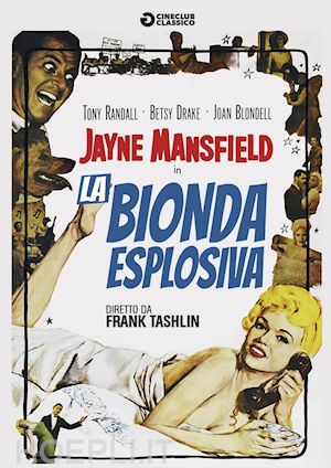 frank tashlin - bionda esplosiva (la)