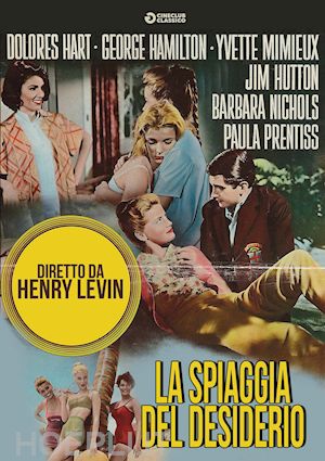 henry levin - spiaggia del desiderio (la)