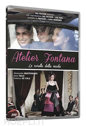 riccardo milani - atelier fontana - le sorelle della moda (2 dvd)