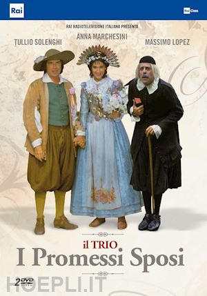 massimo lopez;anna marchesini;tullio solenghi - trio (il) - i promessi sposi (2 dvd)