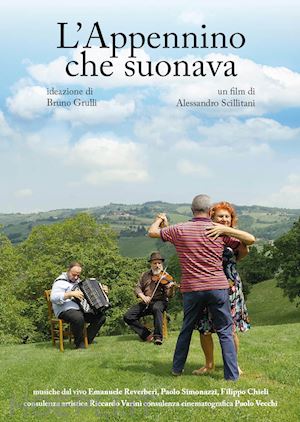 Appennino Che Suonava L  Alessandro Scillitani Dvd Artemide  