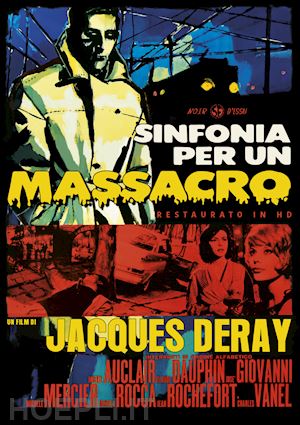 jacques deray - sinfonia per un massacro (restaurato in hd)