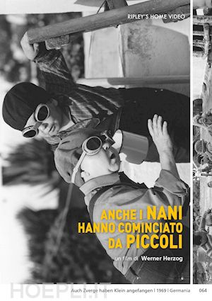 werner herzog - anche i nani hanno cominciato da piccoli