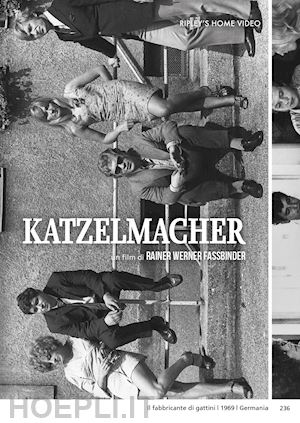 rainer werner fassbinder - katzelmacher - il fabbricante di gattini (versione restaurata)