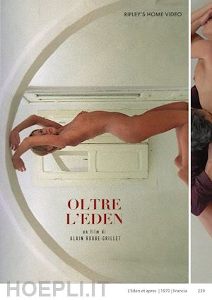 alain robbe-grillet - oltre l'eden