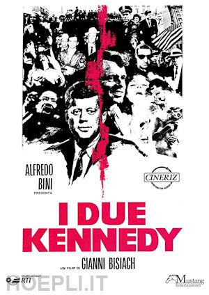 gianni bisiach - due kennedy (i)