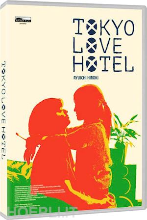 ryuichi hiroki - tokyo love hotel