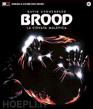 david cronenberg - brood (the) - la covata malefica