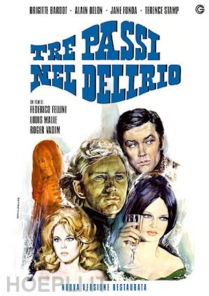 federico fellini;louis malle;roger vadim - tre passi nel delirio