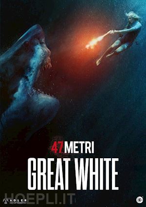 martin wilson - 47 metri: great white