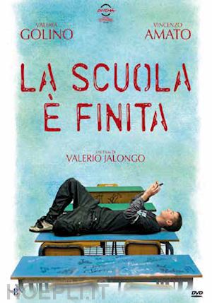 valerio jalongo - scuola e' finita (la)