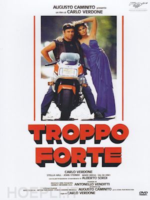 carlo verdone - troppo forte