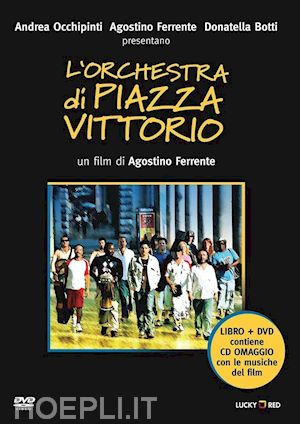 agostino ferrente - orchestra di piazza vittorio (l') (dvd+cd)