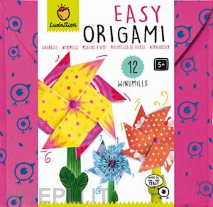 aa.vv. - girandole. easy origami