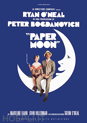 peter bogdanovich - paper moon (restaurato in hd)