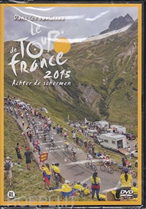  - documentary - tour de france 2015 [edizione: paesi bassi]
