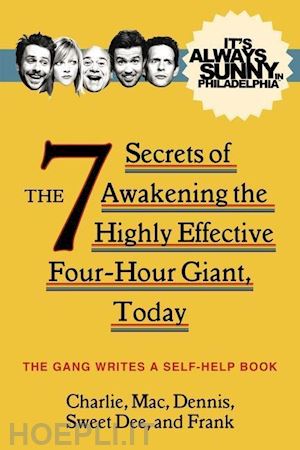 aa.vv. - the 7 secrets of awakening the highly effective four-hour giant