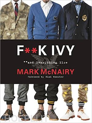 mcnairy mark - f..k ivy and everything else