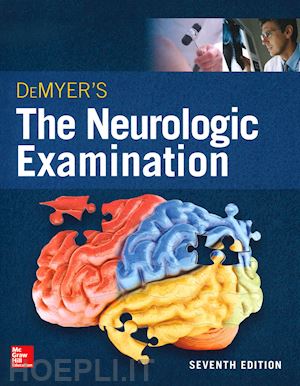 biller josé; gruener gregory; brazis paul w. - demyer's. the neurologic examination