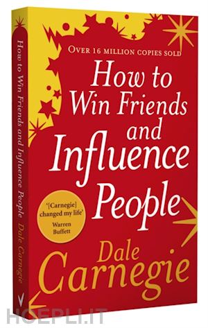 carnegie dale - how to win friends & influence people