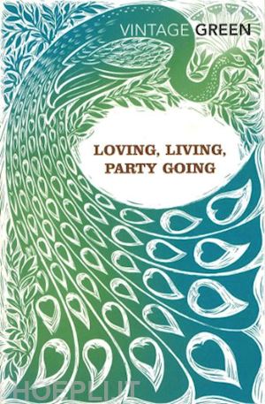 green henry - loving, living, party going