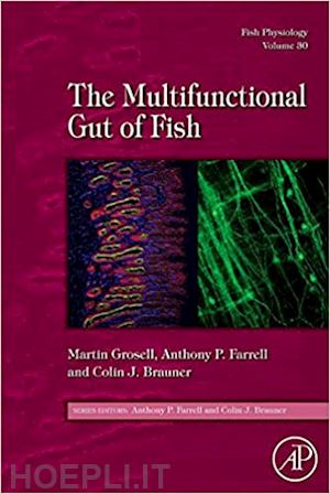  - fish physiology: the multifunctional gut of fish