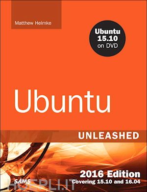 helmkw matthew - ubuntu unleashed 2016 edition