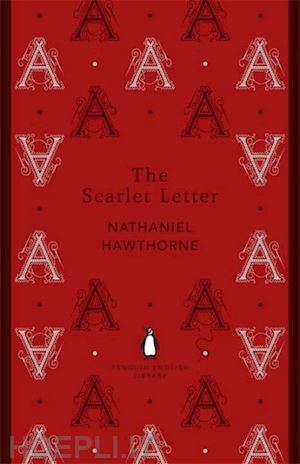 hawthorne nathaniel - the scarlet letter