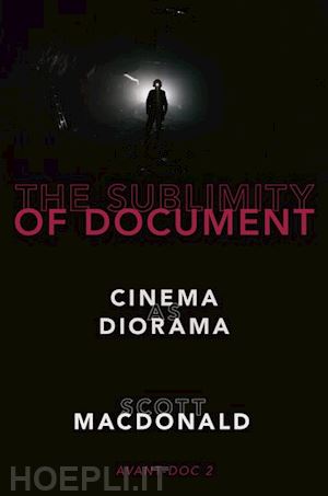 macdonald scott - the sublimity of document