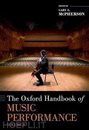 mcpherson gary (curatore) - the oxford handbook of music performance, volume 2