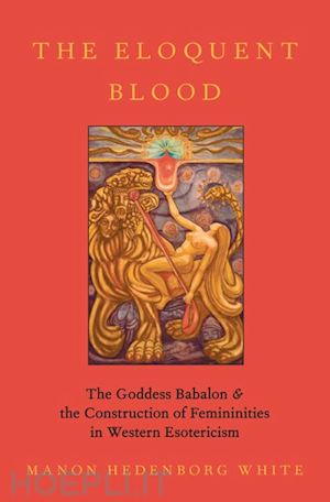 hedenborg white manon - the eloquent blood