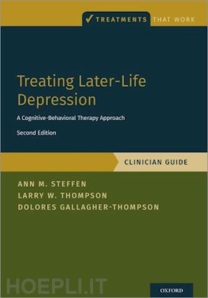 steffen ann m.; thompson larry w.; gallagher-thompson dolores - treating later-life depression