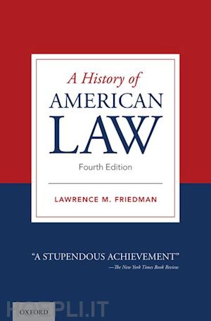 friedman lawrence m. - a history of american law