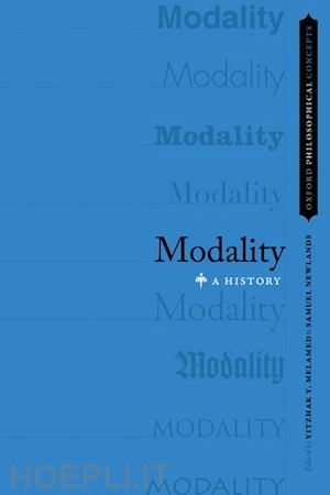 melamed yitzhak y. (curatore); newlands samuel (curatore) - modality