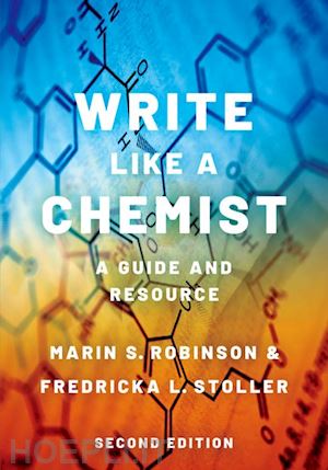 robinson marin s.; stoller fredricka l. - write like a chemist